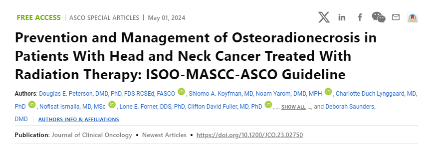 Prevention and Management of Osteoradionecrosis in Patients With Head and Neck Cancer Treated With Radiation Therapy: ISOO-MASCC-ASCO Guideline