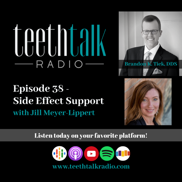 Jill joins Brandon Tiek, DDS on Teeth Talk Radio
