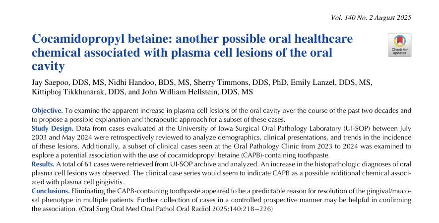Cocamidopropyl betaine: another possible oral healthcare chemical associated with plasma cell lesions of the oral cavity