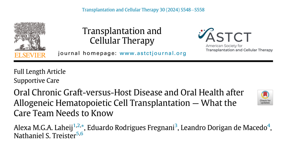 Oral Chronic Graft-versus-Host Disease and Oral Health after Allogeneic Hematopoietic Cell Transplantation - What the Care Team Needs to Know