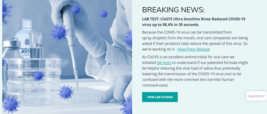 CloSYS Oral Rinse Eliminated COVID-19 Virus up to 98.4% in 30 Seconds